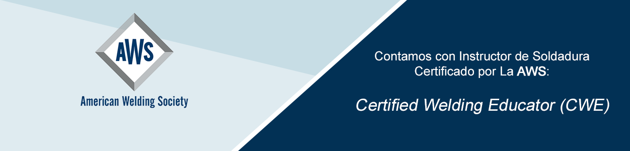 Instructor de Soldadura certificado por La AWS